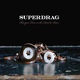 Play Changin' Tires on the Road to Ruin by Superdrag on Amazon Music
