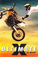 Ultimate X: The Movie (película 2002) - Tráiler. resumen, reparto y ...