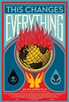 This Changes Everything : Extra Large Movie Poster Image - IMP Awards