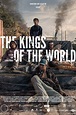 The Kings of the World (2022) - Track Movies - Next Episode