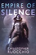 Empire of Silence (Sun Eater, #1) by Christopher Ruocchio | Goodreads