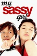 My Sassy Girl (2001) - Posters — The Movie Database (TMDB)