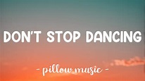 Don't Stop Dancing - Creed (Lyrics) 🎵 - YouTube