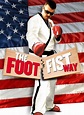 The Foot Fist Way (2006) — The Movie Database (TMDb)