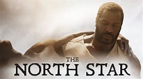 Watch The North Star (2016) Full Movie Free Online - Plex