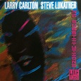 Larry Carlton, Steve Lukather - No Substitutions Live In Osaka (CD ...