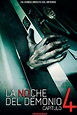 Ver La noche del demonio 4: La última llave (2018) Online Película ...