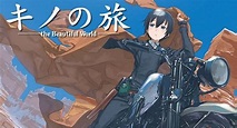 Kino’s Journey -The Beautiful World- the Animated Series Review