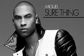 Miguel, Sure thing | Music To My Ears | Pinterest