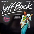 Jeff Beck - The Best Of Jeff Beck (1967-69) (1985, Vinyl) | Discogs