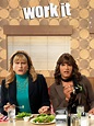 Watch Work It Online | Season 1 (2012) | TV Guide