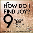 9 quotes to help us find joy | Spiritual Crusade