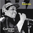 Carmen McRae - Carmen McRae Live at Umbria Jazz | iHeart