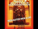 Gary Glitter – Gary Glitter's Gangshow: The Gang, The Band, The Leader ...