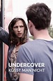 Undercover küsst man nicht (Film, 2016) — CinéSérie