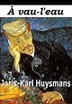 À vau-l'eau (French Edition) - Kindle edition by Huysmans, Joris-Karl ...