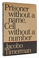 PRISONER WITHOUT A NAME, CELL WITHOUT A NUMBER | Jacobo Timerman ...