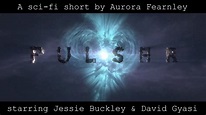 PULSAR Official Trailer (2019) Sci-Fi Short - YouTube