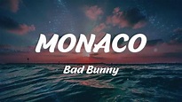 Bad Bunny - MONACO (Lyrics) - YouTube