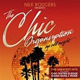 Various Artists - Nile Rodgers Presents Chic Organisation Up All Night ...