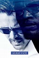 ‎Miami Vice (2006) directed by Michael Mann • Reviews, film + cast ...