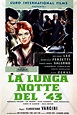 La larga noche del 43 (1960) - FilmAffinity