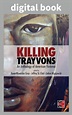 Killing Trayvons - Digital Book - CounterPunch.org