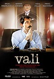 Vali (2009) by M. Çağatay Tosun. Erdal Beşikçioğlu, Uğur Polat. Turkish ...