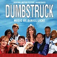 Dumbstruck Soundtrack (2010)