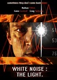 Picture of White Noise 2: The Light