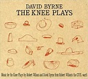 David Byrne: The Knee Plays Album Review | Pitchfork