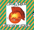 Die Aerzte - Planet Punk - Amazon.com Music