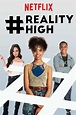 Ver #RealityHigh (2017) Online - Pelisplus