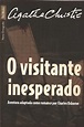 O Visitante Inesperado (adaptado) - Agatha Christie - Charles Osborne ...