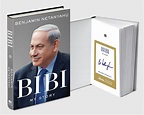Bibi: My Story by Benjamin Netanyahu: Autographed and Numbered Editions