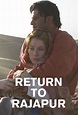 Return to Rajapur (film, 2006) | Kritikák, videók, szereplők | MAFAB.hu