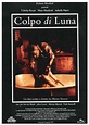 Colpo di Luna (Moon Shadow) (1995) - FilmAffinity
