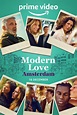 Modern Love Amsterdam (TV Series 2022– ) - IMDb