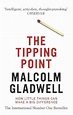 The Tipping Point by Malcolm Gladwell, Paperback, 9780349113463 | Buy ...