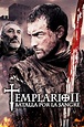 La película Templario II: Batalla por la sangre - el Final de