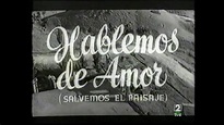 Hablemos de amor (Salvemos el paisaje) (1958) (Créditos castellanos ...