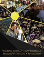 RFA Launches Umbrella Revolution Anniversary E-Book