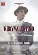 Rudy Valentino - 2017 - Recensione Film, Trama - Ecodelcinema