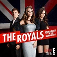 ‘The Royals’ Series Premiere: 5 Reasons We Can’t Wait To Watch E!’s ...