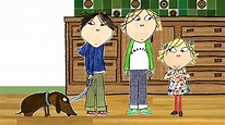 BBC iPlayer - Charlie and Lola - Series 3: 5. Do Not Ever Never Let Go ...