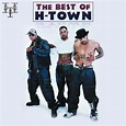 ‎The Best of H-Town - Album by H-Town - Apple Music