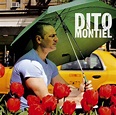 Dito Montiel By Montiel Dito Album New Age And Easy Listening 2007 On ...
