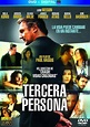 Ver >> Trailer Tercera Persona | Movie 2.0