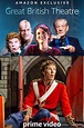 Great British Theatre (2021) — Фильм.ру