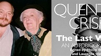 Phillip Ward Talks “The Last Word” by Quentin Crisp and More (AUDIO ...